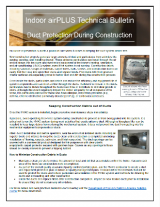 Indoor AirPlus Technical Bulletin: Duct Protection During Construction - This technical bulletin details how Indoor AirPlus Partners address duct protection during construction.