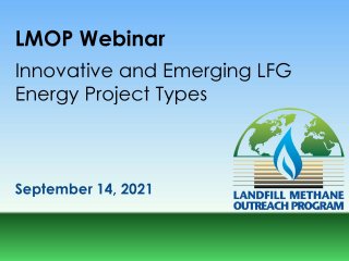 Innovative and Emerging LFG Energy Project Types