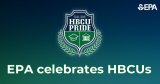 EPA celebrates HBCUs